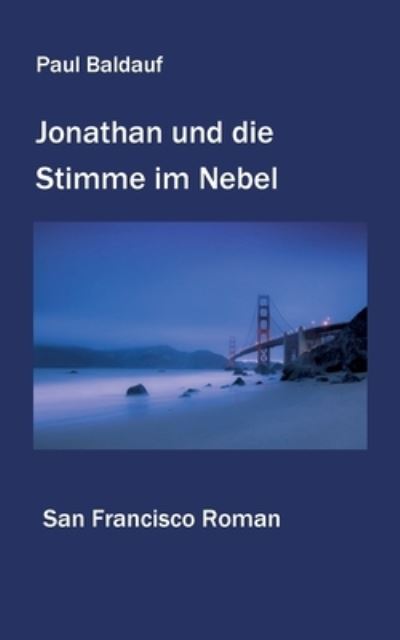 Cover for Baldauf · Jonathan und die Stimme im Nebe (Book) (2020)