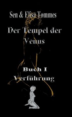 Cover for Tommes · Der Tempel der Venus (Book) (2020)