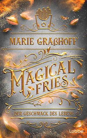 Cover for Marie Graßhoff · Magical Fries – Der Geschmack des Lebens (Book) (2024)