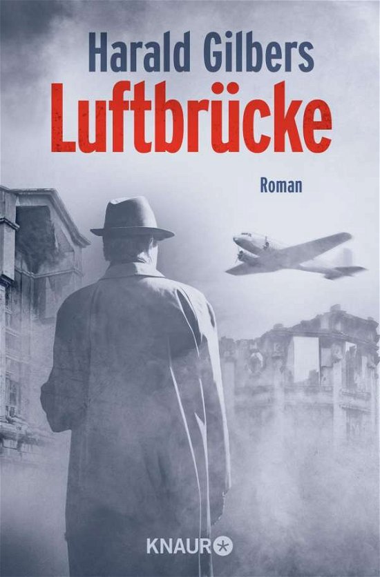 Cover for Harald Gilbers · Luftbrücke (Paperback Book) (2021)