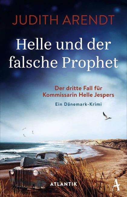 Helle und der falsche Prophet - Arendt - Books -  - 9783455009880 - 