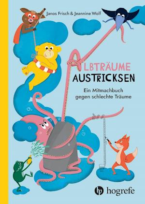 Cover for Janos Frisch · Albträume austricksen (Book) (2024)