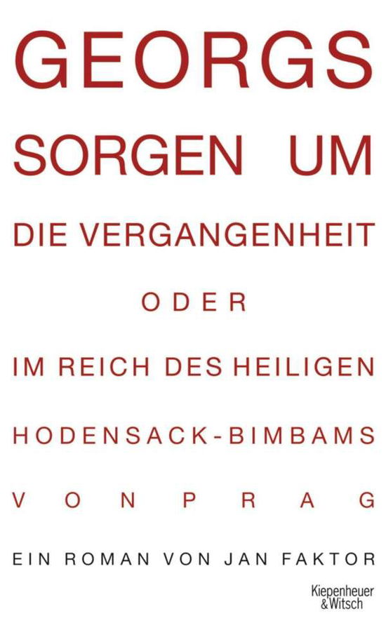 Cover for Jan Faktor · Georgs Sorgen Um.vergangenhei (Book)