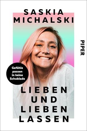 Cover for Saskia Michalski · Lieben und lieben lassen (Bok) (2024)