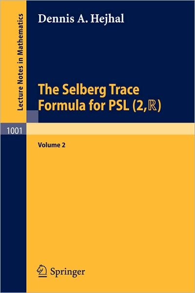 Cover for Dennis A. Hejhal · The Selberg Trace Formula for Psl (2,r) - Lecture Notes in Mathematics (Paperback Book) (1976)