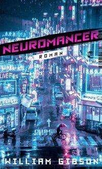 Cover for Gibson · Neuromancer (Bok)