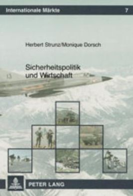 Cover for Herbert Strunz · Sicherheitspolitik Und Wirtschaft (Paperback Book) [German edition] (2003)