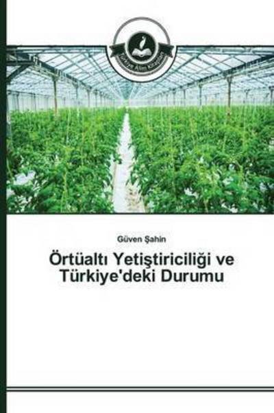 Cover for Ahin Guven · Ortualt Yeti Tiricili I Ve Turkiye'deki Durumu (Pocketbok) (2015)