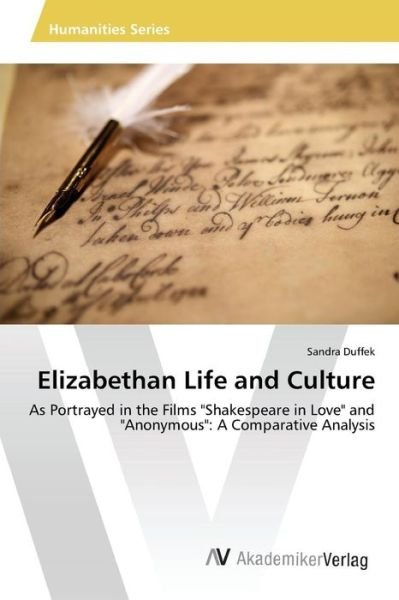 Cover for Duffek · Elizabethan Life and Culture (Bog) (2015)