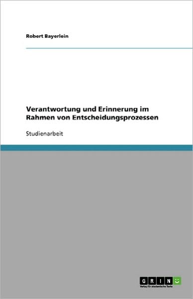 Cover for Bayerlein · Verantwortung und Erinnerung (Book) [German edition] (2008)