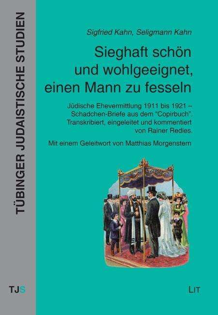 Sieghaft schön und wohlgeeignet, e - Kahn - Books -  - 9783643138880 - 