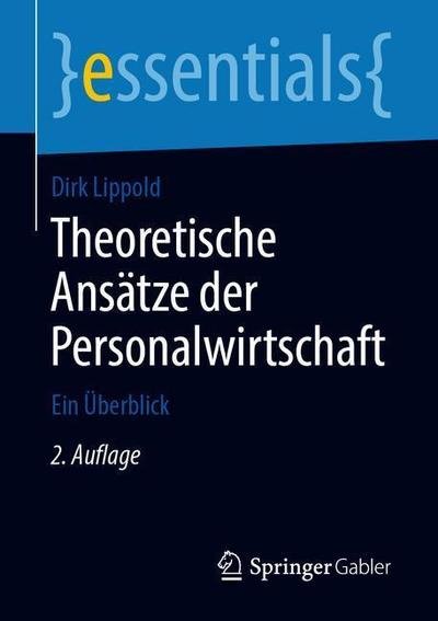 Cover for Lippold · Theoretische Ansaetze der Personalwirtschaft (Book) [2nd 2., Uberarb. Aufl. 2019 edition] (2019)