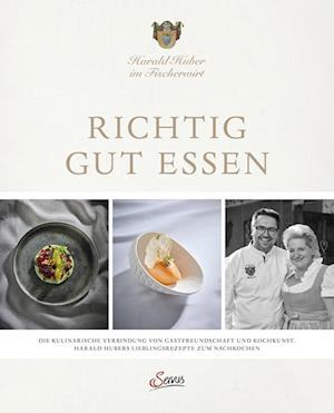 Cover for Harald Huber · Richtig gut essen (Book) (2025)