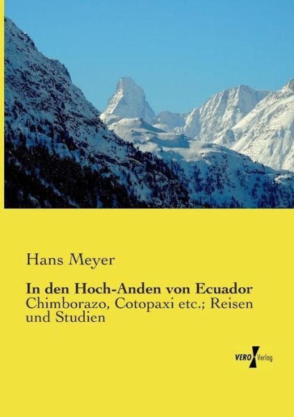 Cover for Hans Meyer · In den Hoch-anden Von Ecuador (Paperback Book) [German edition] (2019)