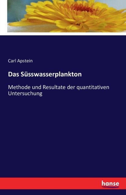 Cover for Apstein · Das Süsswasserplankton (Bok) (2016)