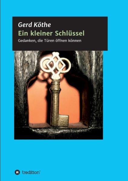 Cover for Köthe · Ein kleiner Schlüssel (Bok) (2017)