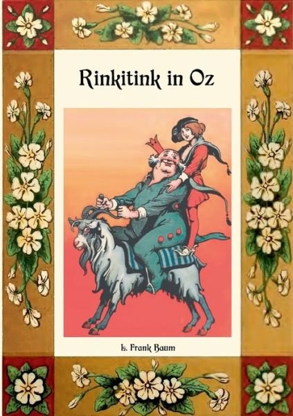 Cover for L Frank Baum · Rinkitink in Oz - Die Oz-Bucher Band 10 (Paperback Book) (2018)