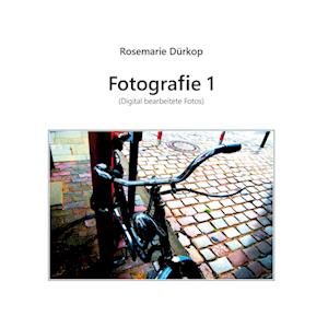 Cover for Rosemarie Dürkop · Fotografie 1 (Paperback Book) (2022)