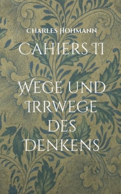 Cover for Charles Hohmann · Cahiers II (Paperback Book) (2021)