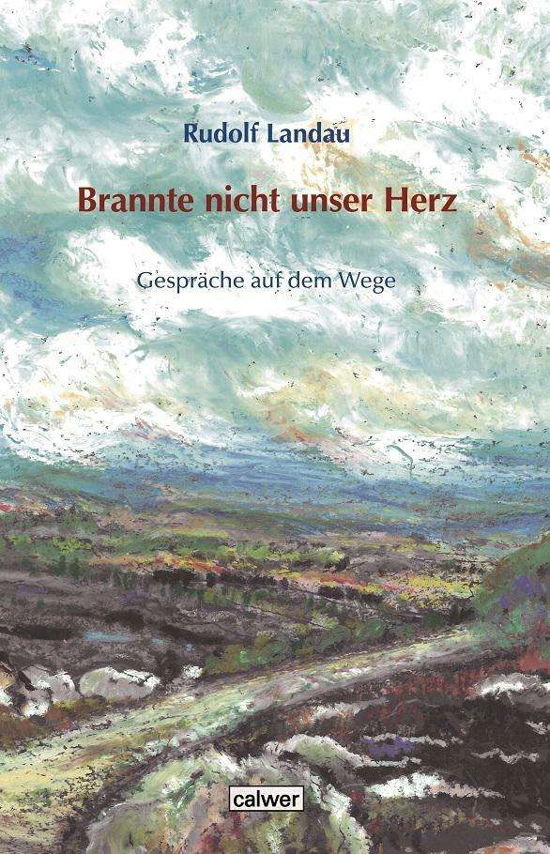 Cover for Landau · Brannte nicht unser Herz (Bog)