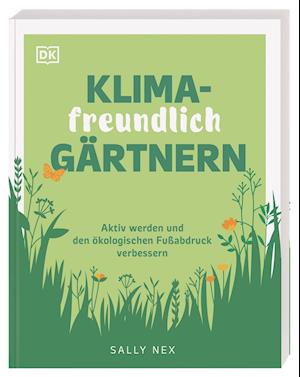 Cover for Sally Nex · Klimafreundlich gärtnern (Paperback Book) (2022)