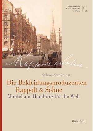 Cover for Sylvia Steckmest · Die Bekleidungsproduzenten Rappolt &amp; Söhne (Book) (2022)