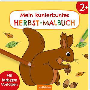 Cover for Trixi Schneefuß · Malbuch ab 2 – Mein kunterbuntes Herbst-Malbuch (Book) (2024)