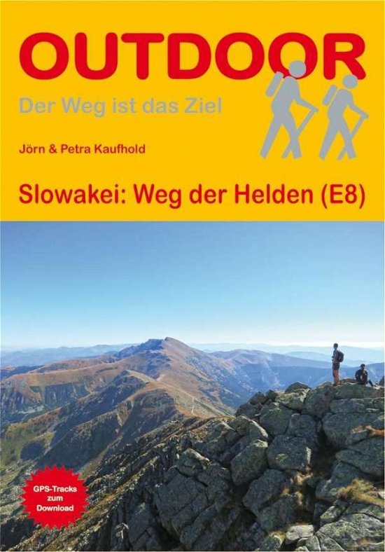 Cover for Kaufhold · Slowakei:Weg der Helden (E8) (Buch)