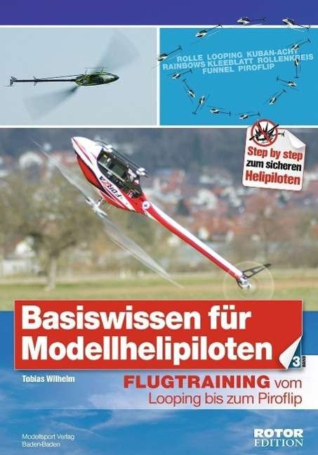 Cover for Wilhelm · Basiswissen für Modellhelipil.3 (Bog)