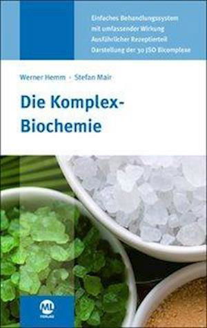 Cover for Werner Hemm · Die Komplex-Biochemie (Hardcover Book) (2017)