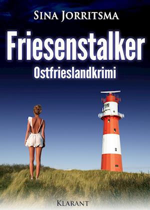 Cover for Sina Jorritsma · Friesenstalker. Ostfrieslandkrimi (Paperback Book) (2017)