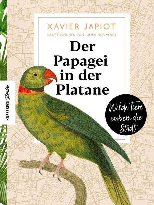 Cover for Japiot · Der Papagei in der Platane (Book)