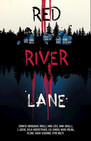 Cover for Jennifer Ebbinghaus · Red River Lane (Book) (2021)