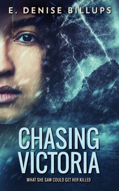 Cover for E Denise Billups · Chasing Victoria (Paperback Book) (2021)