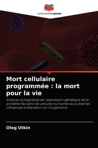 Cover for Oleg Utkin · Mort cellulaire programmee (Paperback Book) (2021)