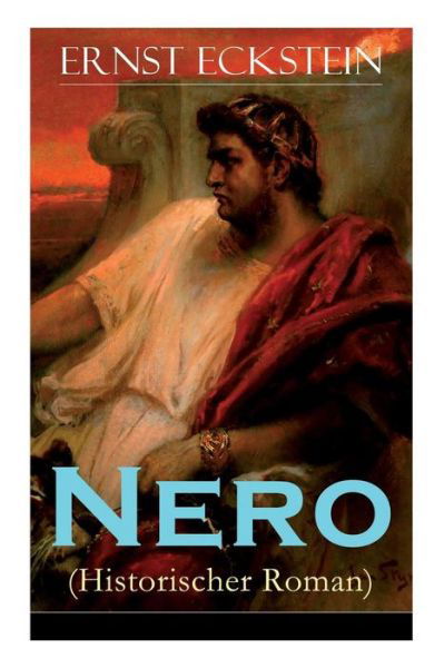 Cover for Ernst Eckstein · Nero (Historischer Roman) (Paperback Bog) (2017)