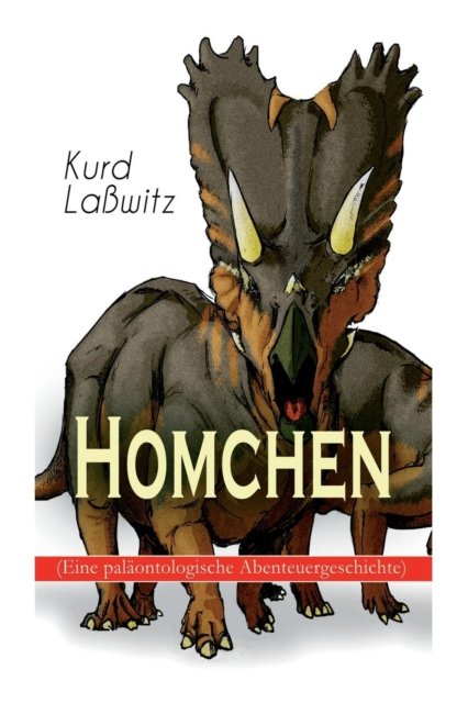 Cover for Kurd Lawitz · Homchen (Eine pal ontologische Abenteuergeschichte) (Pocketbok) (2018)