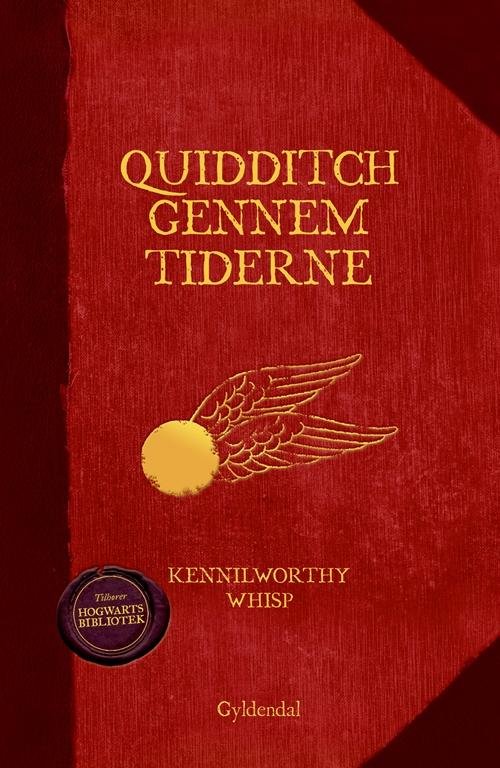 Cover for J. K. Rowling · Hogwarts-biblioteket: Quidditch gennem tiderne (Gebundesens Buch) [1. Ausgabe] (2015)