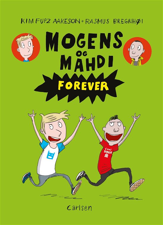 Cover for Kim Fupz Aakeson · Mogens og Mahdi: Mogens og Mahdi (2) - forever (Sewn Spine Book) [1er édition] (2018)
