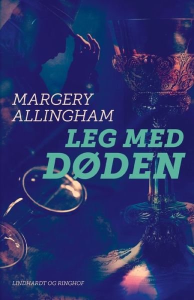 Cover for Margery Allingham · Albert Campion: Leg med døden (Sewn Spine Book) [1st edition] (2022)