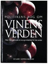 Cover for Oz Clarke · Politikens bog om vinens verden (Book) [1.º edición] (1995)