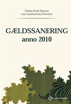 Cover for Lars Lindencrone Petersen og Torben Kuld Hansen · Gældssanering anno 2010 (Sewn Spine Book) [2. wydanie] (2010)