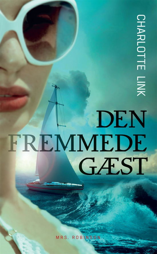 Cover for Charlotte Link · Mrs. Robinson pocket: Den fremmede gæst (Paperback Book) [3. wydanie] [Paperback] (2011)