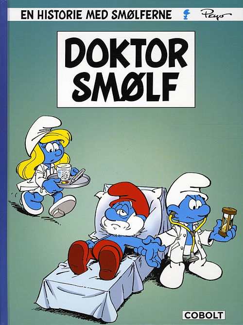 Cover for Peyo · Smølferne: Smølferne: Doktor Smølf (Gebundesens Buch) [1. Ausgabe] (2009)