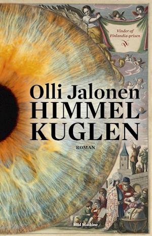 Cover for Olli Jalonen · Himmelkuglen (Gebundesens Buch) [1. Ausgabe] (2022)