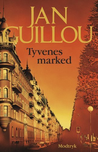 Cover for Jan Guillou · Tyvenes marked (Innbunden bok) [1. utgave] (2004)