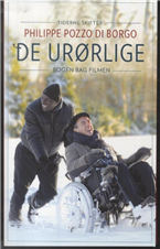 Cover for Philippe Pozzo di Borgo · De urørlige (Sewn Spine Book) [1st edition] (2013)