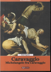 Cover for Mette Tingholm · Caravaggio (Book) [1. wydanie] [Indbundet] (2013)