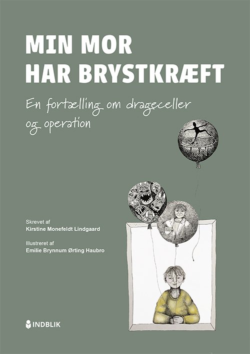 Cover for Kirstine Monefeldt Lindgaard · Min mor har brystkræft: Min mor har brystkræft (Hardcover Book) [1º edição] (2024)