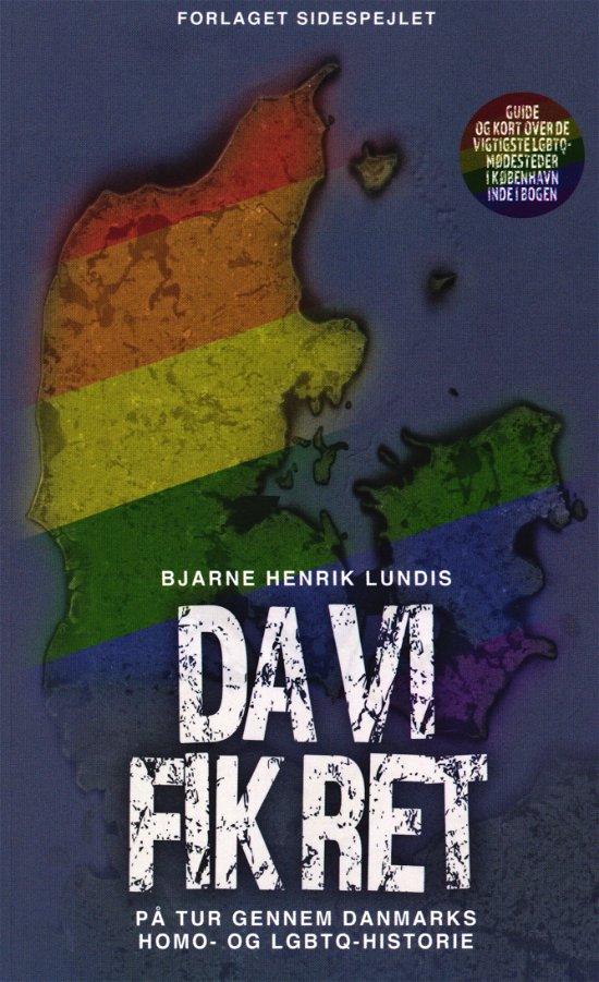 Cover for Bjarne Henrik Lundis · Da vi fik ret (Hæftet bog) [1. udgave] (2016)